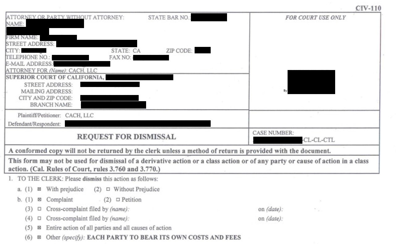 CIV-110 Request for Dismissal form filed by CACH LLC's attorney, showing dismissal with prejudice and each party bearing its own costs and fees.